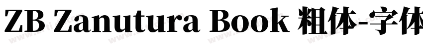 ZB Zanutura Book 粗体字体转换
